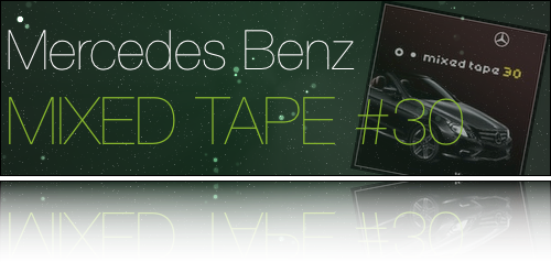 Mercedes Benz Mixed Tape 30